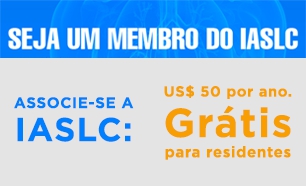 Associe-se ao IASLC: US$ 50 dólares por um ano. Grátis para residentes