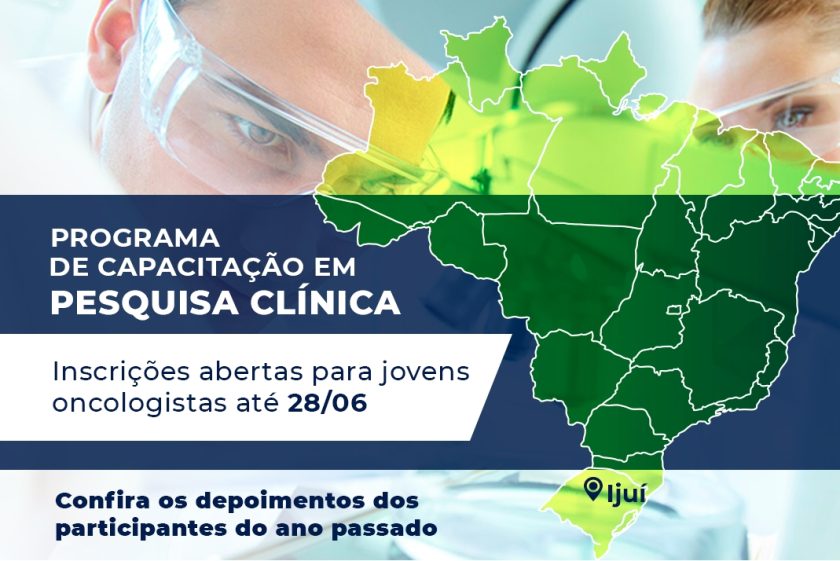 Programa de Capacitação em Pesquisa Clínica: veja os depoimentos dos jovens oncologistas que participaram no ano passado e inscreva-se