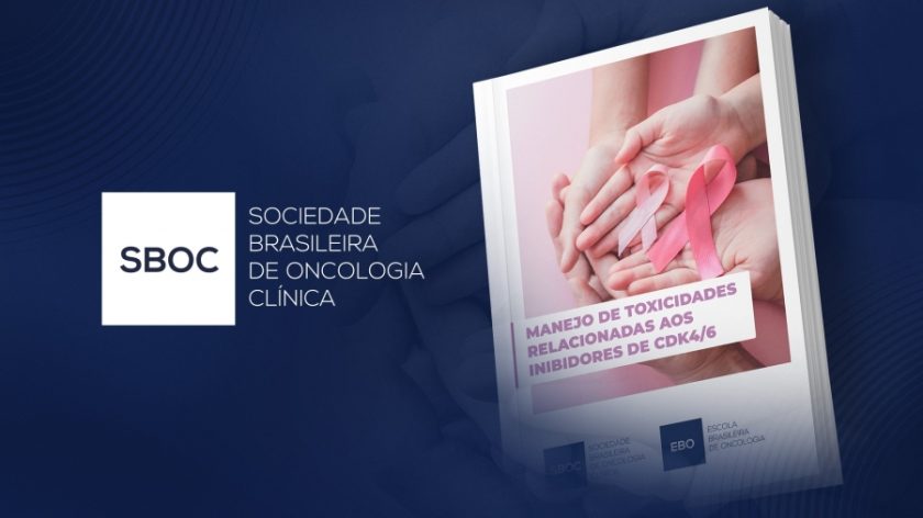 SBOC lança guia ‘Manejo de toxicidades relacionadas aos inibidores de CDK 4/6’