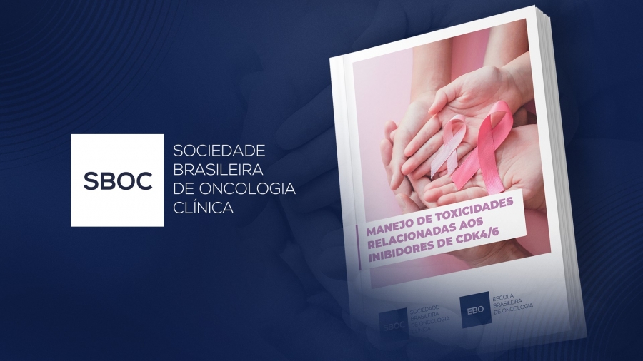 SBOC lança guia ‘Manejo de toxicidades relacionadas aos inibidores de CDK 4/6’